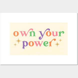 Own Your Power Posters and Art